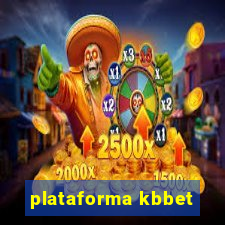 plataforma kbbet